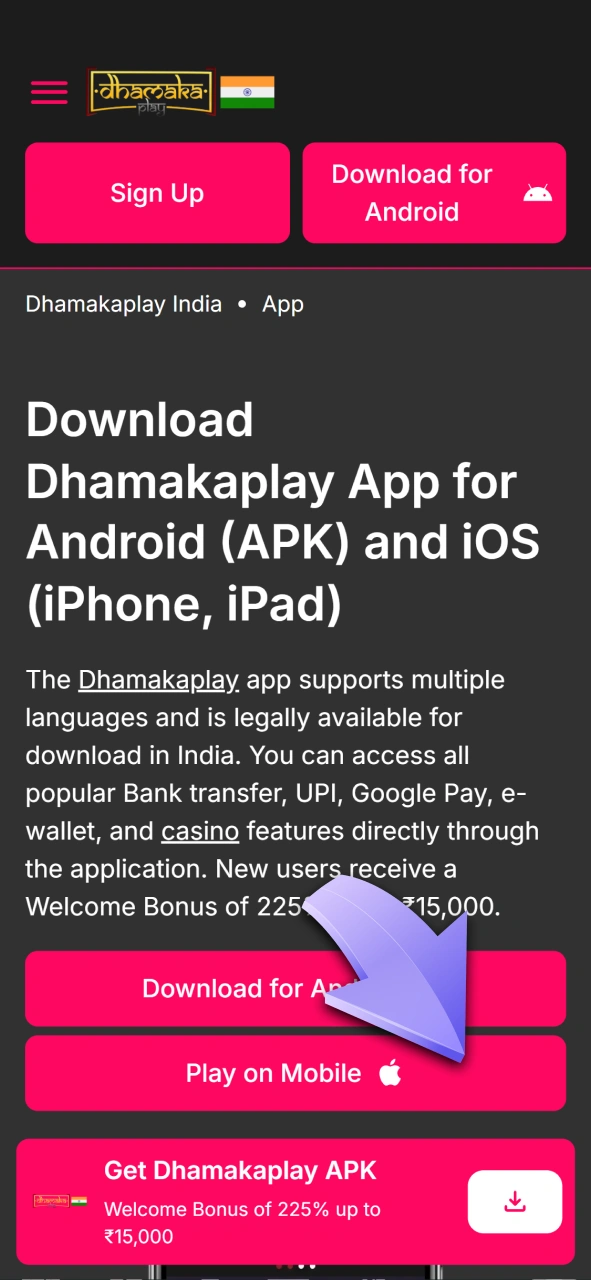 Download the official Dhamakaplay app for iOS and start winning.