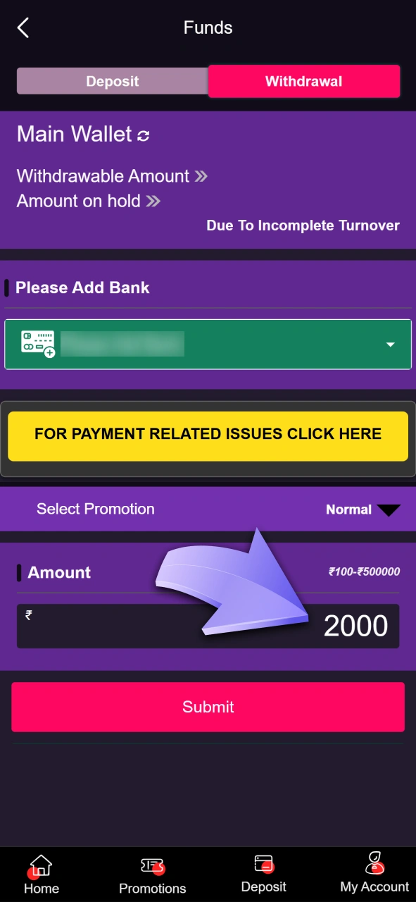 Enter the withdrawal amount to cash out your Dhamakaplay winnings.
